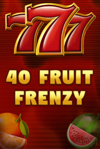 Демо игра 40 Fruit Frenzy играть онлайн | Casino X бесплатно