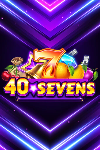 Демо игра 40 Sevens играть онлайн | Casino X бесплатно