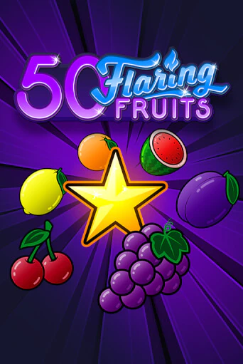 Демо игра 50 Flaring Fruits играть онлайн | Casino X бесплатно