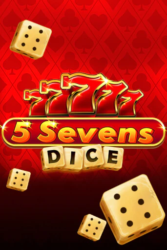 Демо игра 5 Sevens Dice играть онлайн | Casino X бесплатно