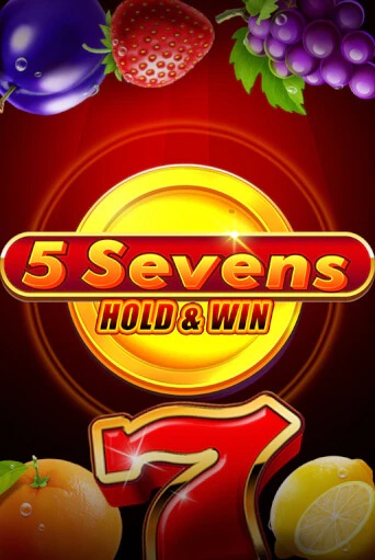 Демо игра 5 Sevens Hold & Win играть онлайн | Casino X бесплатно