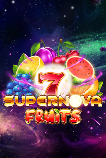 Демо игра 7 Supernova Fruits играть онлайн | Casino X бесплатно