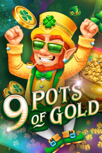 Демо игра 9 Pots of Gold играть онлайн | Casino X бесплатно