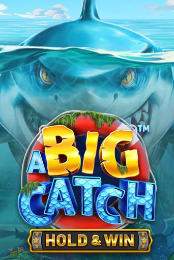 Демо игра A Big Catch - Hold & Win играть онлайн | Casino X бесплатно