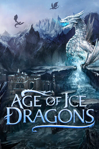 Демо игра Age of Ice Dragons играть онлайн | Casino X бесплатно