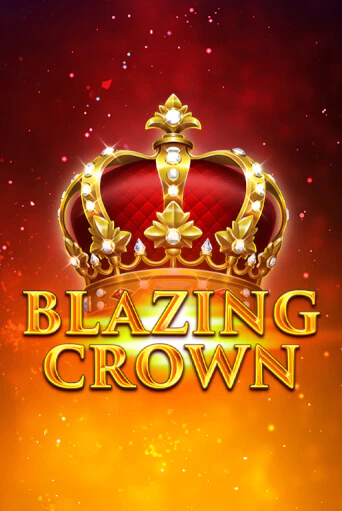 Демо игра Blazing Crown играть онлайн | Casino X бесплатно