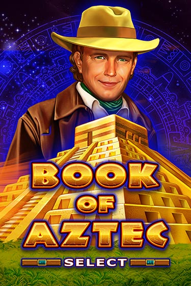 Демо игра Book of Aztec Select играть онлайн | Casino X бесплатно