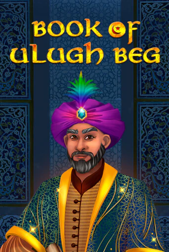 Демо игра Book of Ulugh Beg играть онлайн | Casino X бесплатно