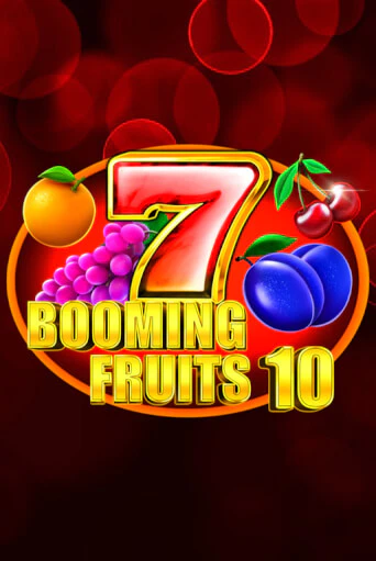 Демо игра Booming Fruits 10 играть онлайн | Casino X бесплатно