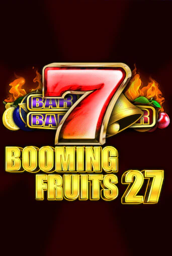 Демо игра Booming Fruits 27 играть онлайн | Casino X бесплатно