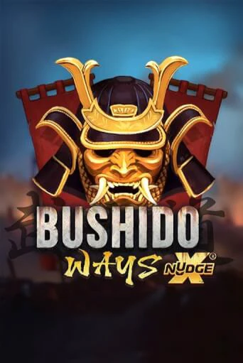 Демо игра Bushido Ways xNudge играть онлайн | Casino X бесплатно