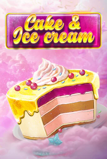 Демо игра Cake and Ice Cream играть онлайн | Casino X бесплатно