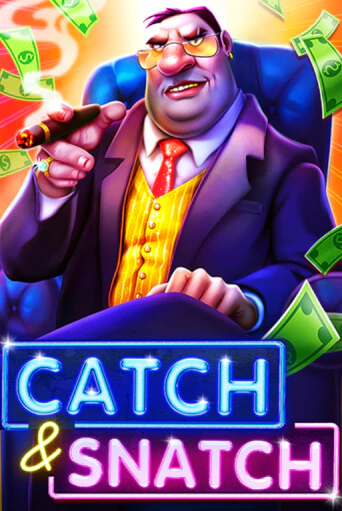 Демо игра Catch & Snatch играть онлайн | Casino X бесплатно