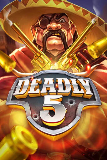Демо игра Deadly 5 играть онлайн | Casino X бесплатно