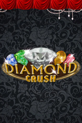 Демо игра Diamond Crush играть онлайн | Casino X бесплатно