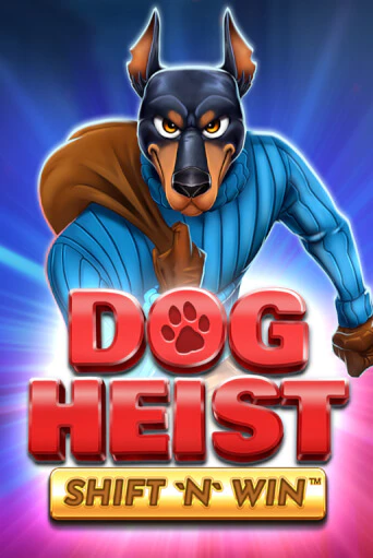 Демо игра Dog Heist Shift 'N' Win играть онлайн | Casino X бесплатно