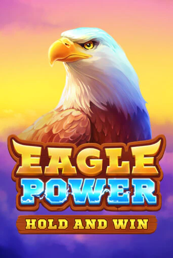 Демо игра Eagle Power: Hold and Win играть онлайн | Casino X бесплатно