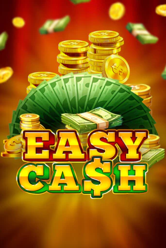 Демо игра Easy Cash играть онлайн | Casino X бесплатно