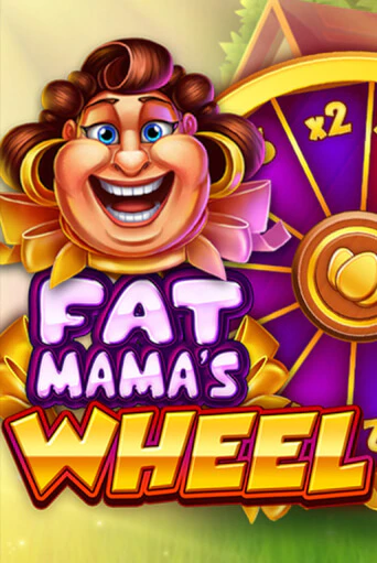 Демо игра Fat Mama's Wheel играть онлайн | Casino X бесплатно