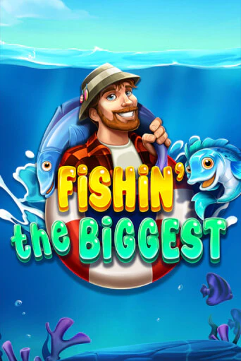 Демо игра Fishin' The Biggest играть онлайн | Casino X бесплатно