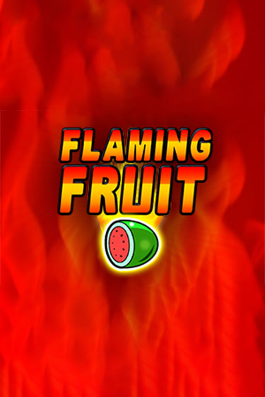 Демо игра Flaming Fruit играть онлайн | Casino X бесплатно