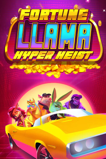 Демо игра Fortune Llama Hyper Heist играть онлайн | Casino X бесплатно