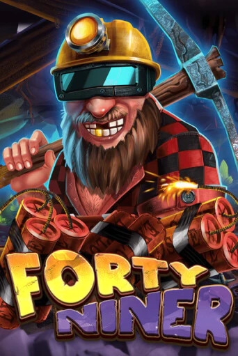 Демо игра Forty Niner играть онлайн | Casino X бесплатно