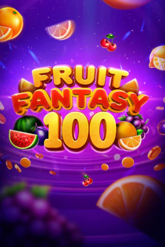 Демо игра Fruit Fantasy 100 играть онлайн | Casino X бесплатно