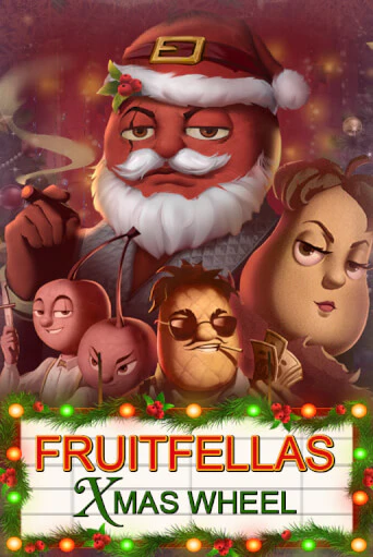 Демо игра Fruitfellas Xmas Wheel играть онлайн | Casino X бесплатно