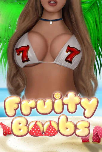 Демо игра Fruity Boobs играть онлайн | Casino X бесплатно