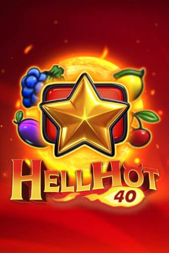 Демо игра Hell Hot 40 играть онлайн | Casino X бесплатно