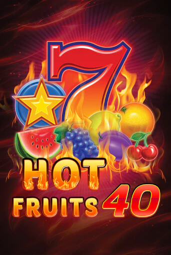 Демо игра Hot Fruits 40 играть онлайн | Casino X бесплатно