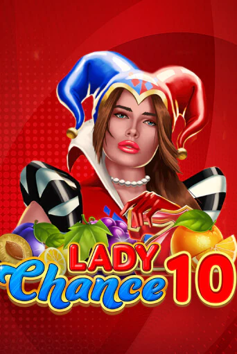 Демо игра Lady Chance 10 играть онлайн | Casino X бесплатно