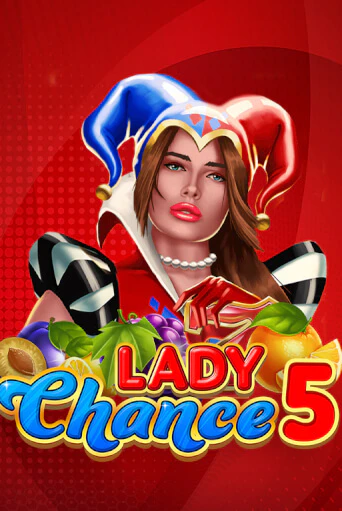 Демо игра Lady Chance 5 играть онлайн | Casino X бесплатно
