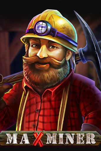 Демо игра Max Miner играть онлайн | Casino X бесплатно