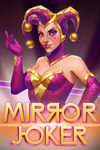Демо игра Mirror Joker играть онлайн | Casino X бесплатно