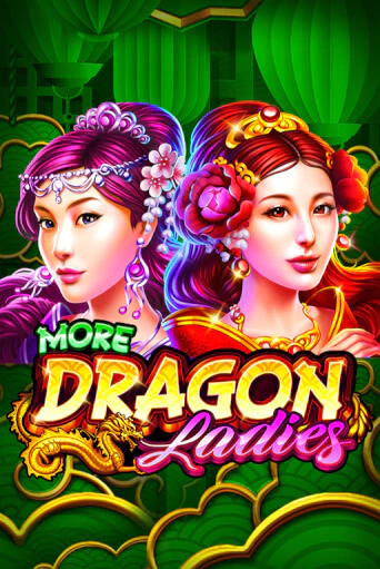 Демо игра More Dragon Ladies играть онлайн | Casino X бесплатно