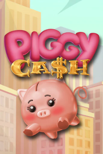 Демо игра Piggy Cash играть онлайн | Casino X бесплатно