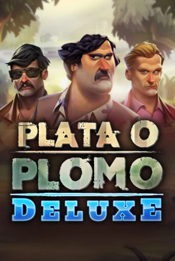 Демо игра Plata o Plomo Deluxe играть онлайн | Casino X бесплатно