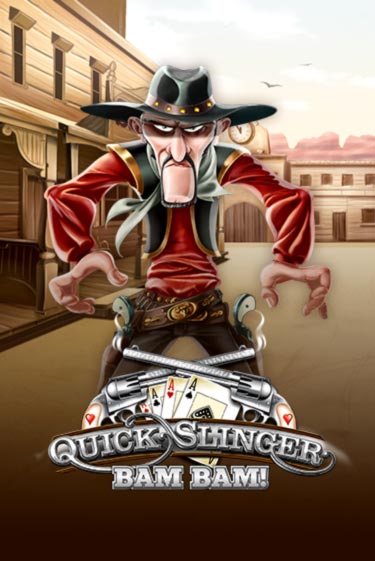 Демо игра Quick Slinger Bam Bam играть онлайн | Casino X бесплатно