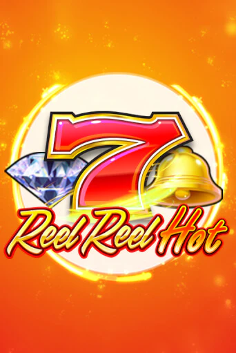 Демо игра Reel Reel Hot играть онлайн | Casino X бесплатно