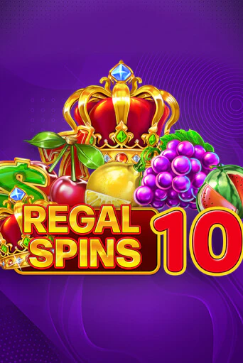 Демо игра Regal Spins 10 играть онлайн | Casino X бесплатно