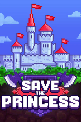 Демо игра Save the Princess играть онлайн | Casino X бесплатно