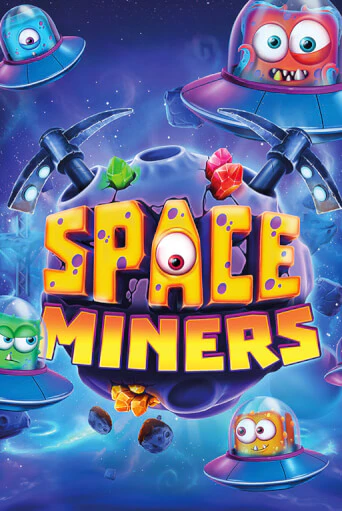 Демо игра Space Miners играть онлайн | Casino X бесплатно