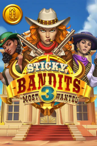 Демо игра Sticky Bandits 3: Most Wanted играть онлайн | Casino X бесплатно