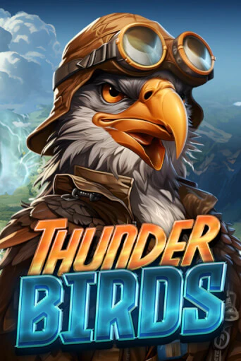 Демо игра Thunder Birds играть онлайн | Casino X бесплатно