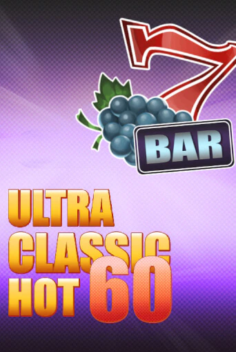 Демо игра 60 Ultra Classic Hot играть онлайн | Casino X бесплатно