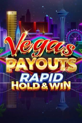 Демо игра Vegas Payouts Rapid Hold & Win играть онлайн | Casino X бесплатно
