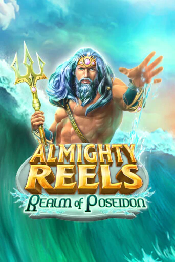 Демо игра ALMIGHTY REELS: Realm of Poseidon играть онлайн | Casino X бесплатно